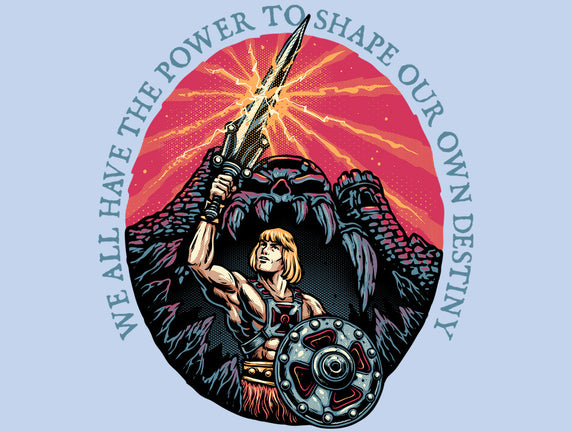 Shape Your Destiny