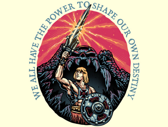 Shape Your Destiny