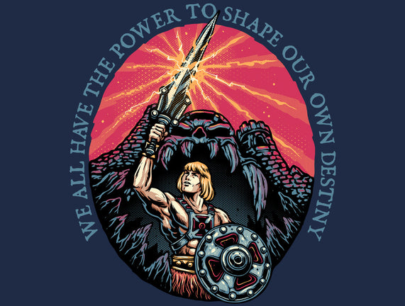 Shape Your Destiny