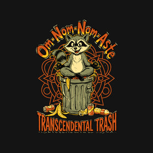 Transcendental Trash