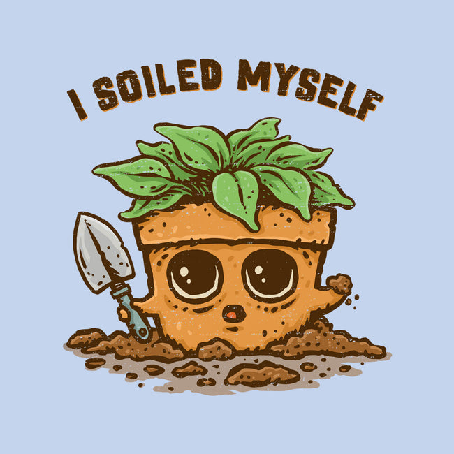 I Soiled Myself-None-Stretched-Canvas-kg07