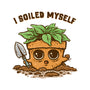 I Soiled Myself-Mens-Heavyweight-Tee-kg07