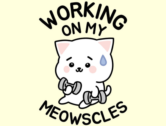 Working On My Meowscles