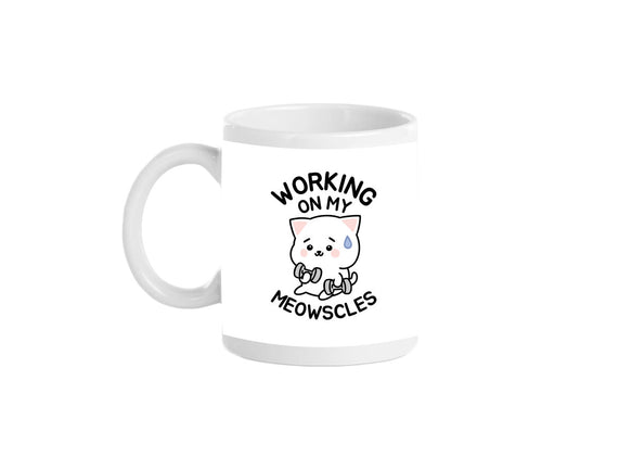 Working On My Meowscles