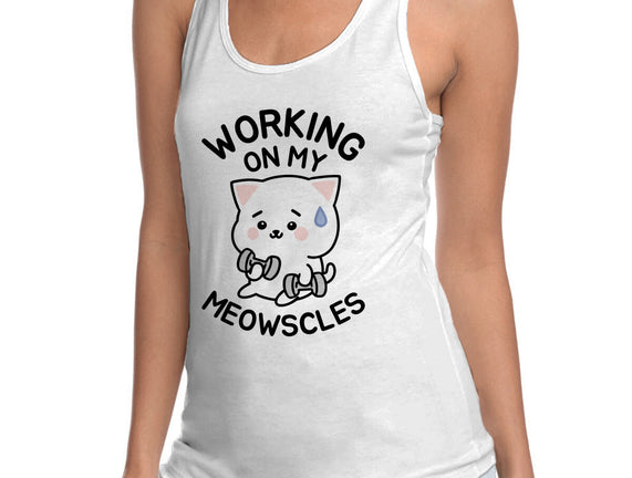 Working On My Meowscles