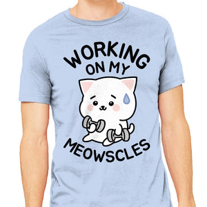 Working On My Meowscles