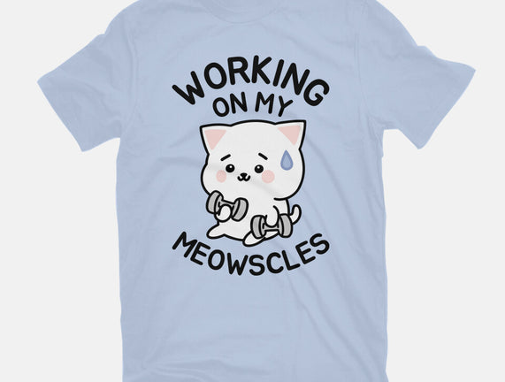 Working On My Meowscles