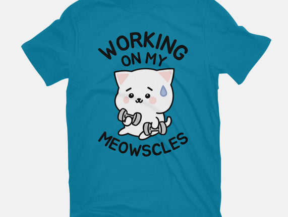 Working On My Meowscles