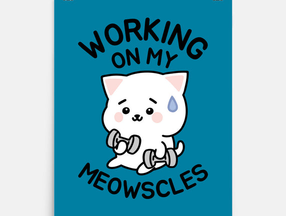 Working On My Meowscles