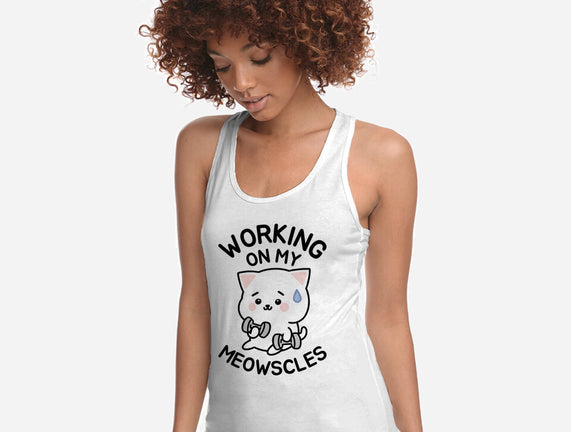 Working On My Meowscles