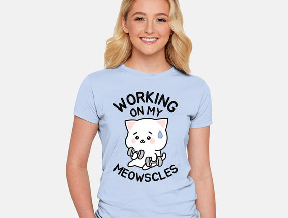 Working On My Meowscles