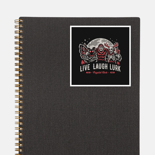 Live Laugh Lurk-None-Glossy-Sticker-Nemons