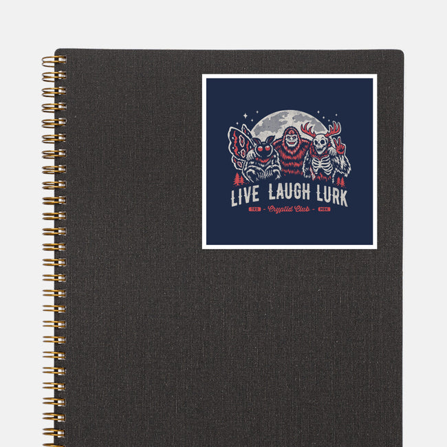 Live Laugh Lurk-None-Glossy-Sticker-Nemons