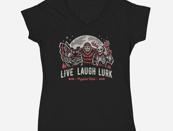 Live Laugh Lurk