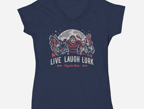 Live Laugh Lurk