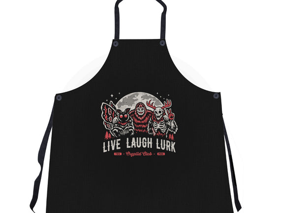 Live Laugh Lurk