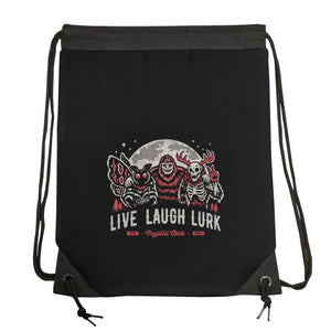 Live Laugh Lurk
