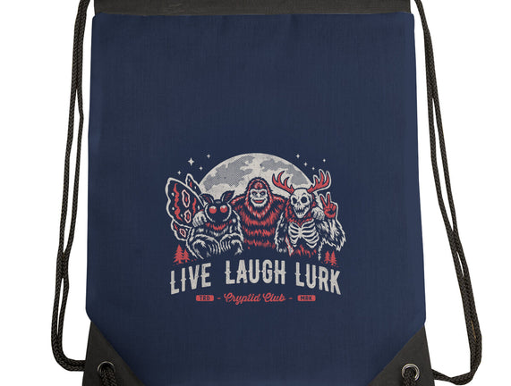 Live Laugh Lurk