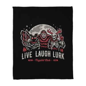 Live Laugh Lurk