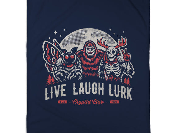 Live Laugh Lurk