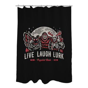 Live Laugh Lurk