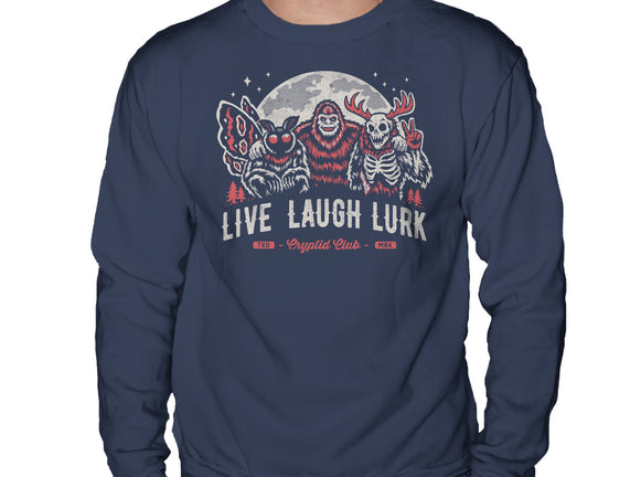 Live Laugh Lurk