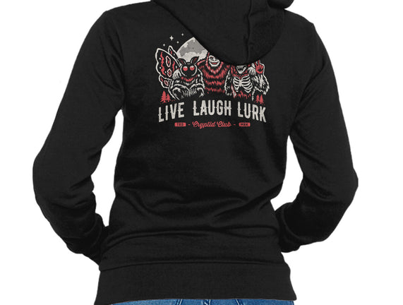 Live Laugh Lurk