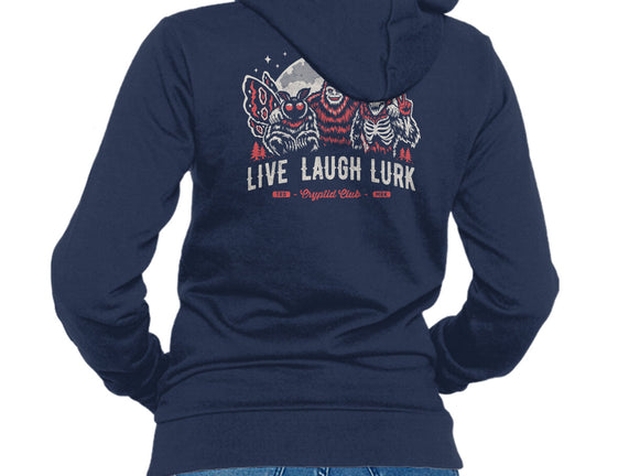 Live Laugh Lurk