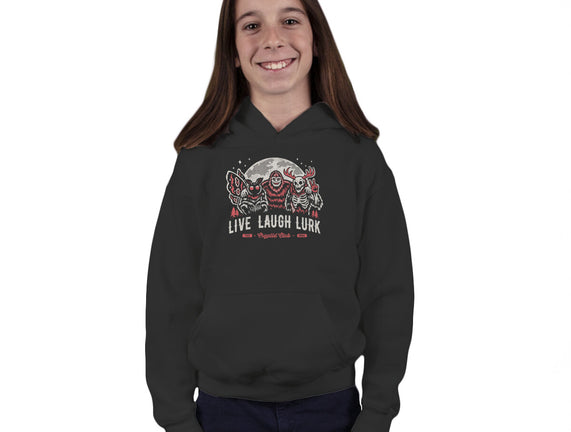 Live Laugh Lurk