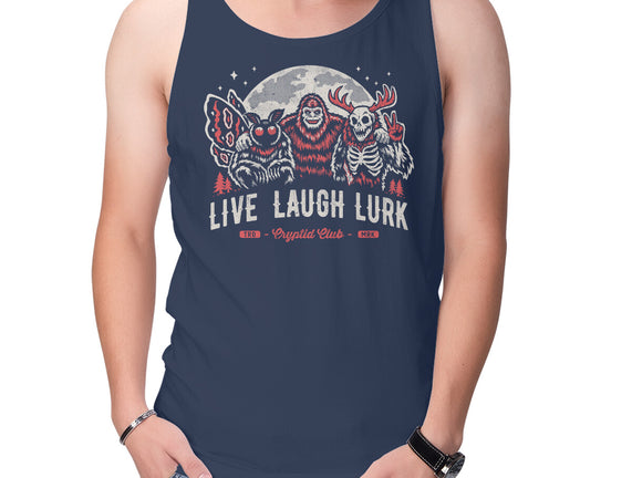 Live Laugh Lurk