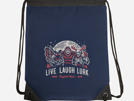 Live Laugh Lurk