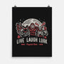 Live Laugh Lurk-None-Matte-Poster-Nemons