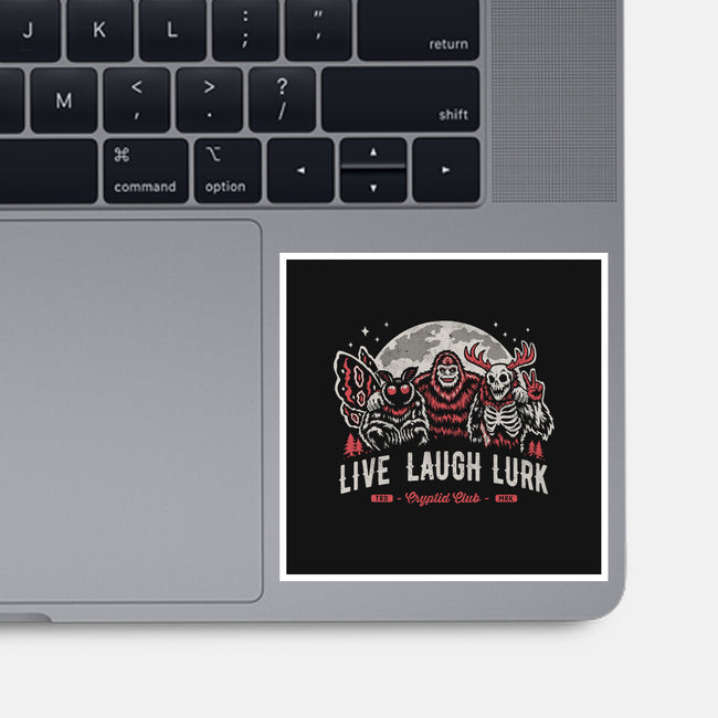 Live Laugh Lurk-None-Glossy-Sticker-Nemons