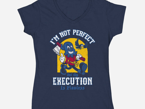 Flawless Execution