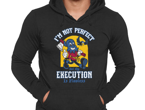 Flawless Execution