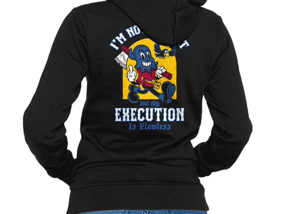 Flawless Execution