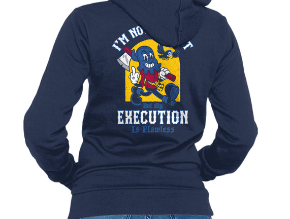 Flawless Execution