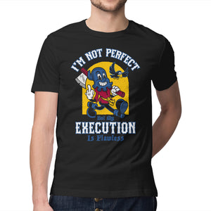 Flawless Execution