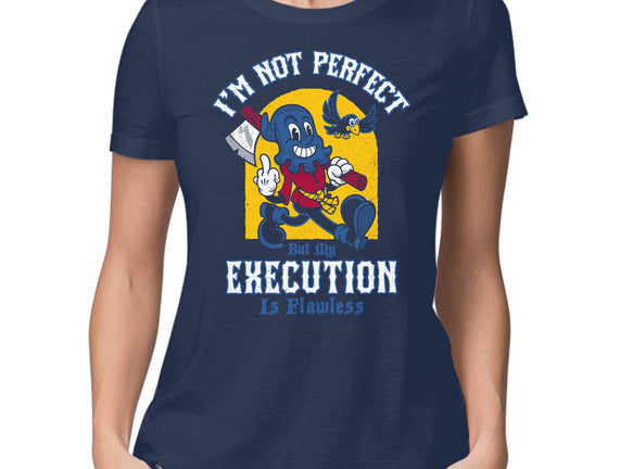 Flawless Execution