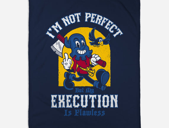 Flawless Execution