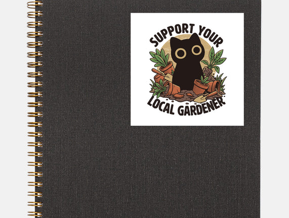 Support Your Local Gardener