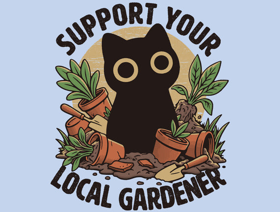 Support Your Local Gardener