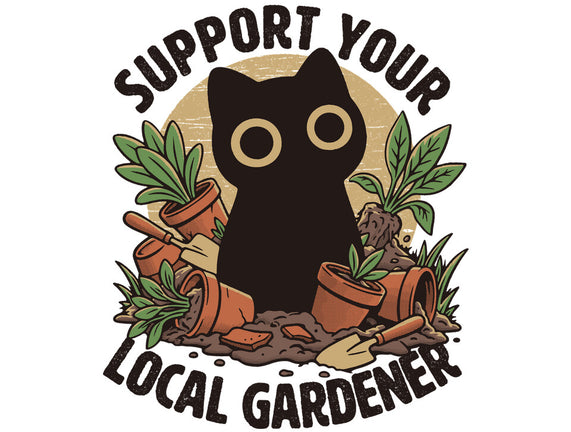 Support Your Local Gardener