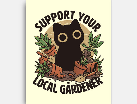 Support Your Local Gardener