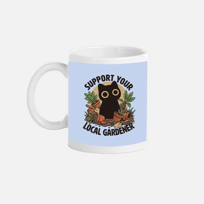 Support Your Local Gardener-None-Mug-Drinkware-Popnotic