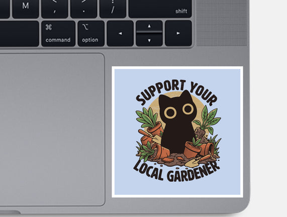 Support Your Local Gardener