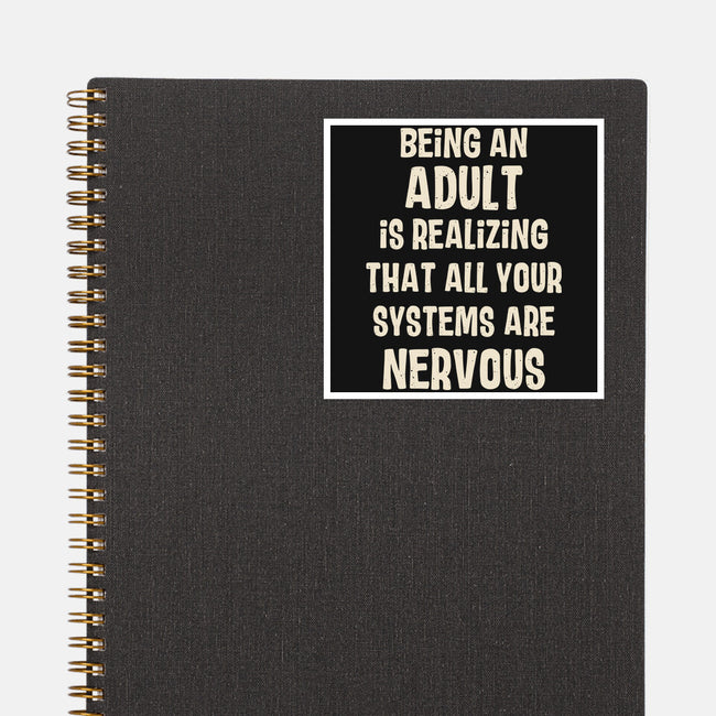Systems Are Nervous-None-Glossy-Sticker-turborat14