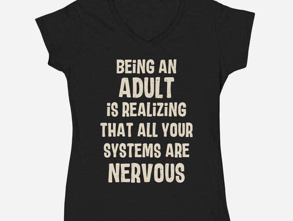 Systems Are Nervous