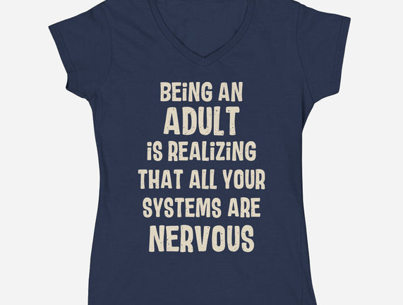Systems Are Nervous