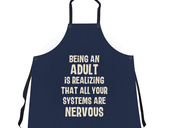 Systems Are Nervous
